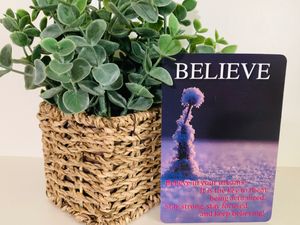 And the Card Is…..Believe!